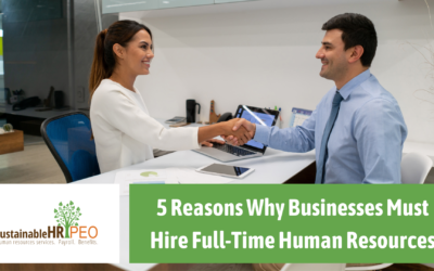 5 Reasons Businesses Must Have an HR Professional on Their Team