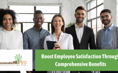 Boost Employee Satisfaction Through Comprehensive Benefits