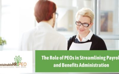 The Role of PEOs in Streamlining Payroll and Benefits Administration