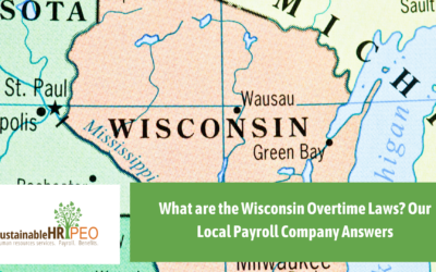 Wisconsin Overtime Laws: Our Local Payroll Company Answers