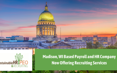 WI Madison HR and Payroll Company Now Offering Recruiting Services